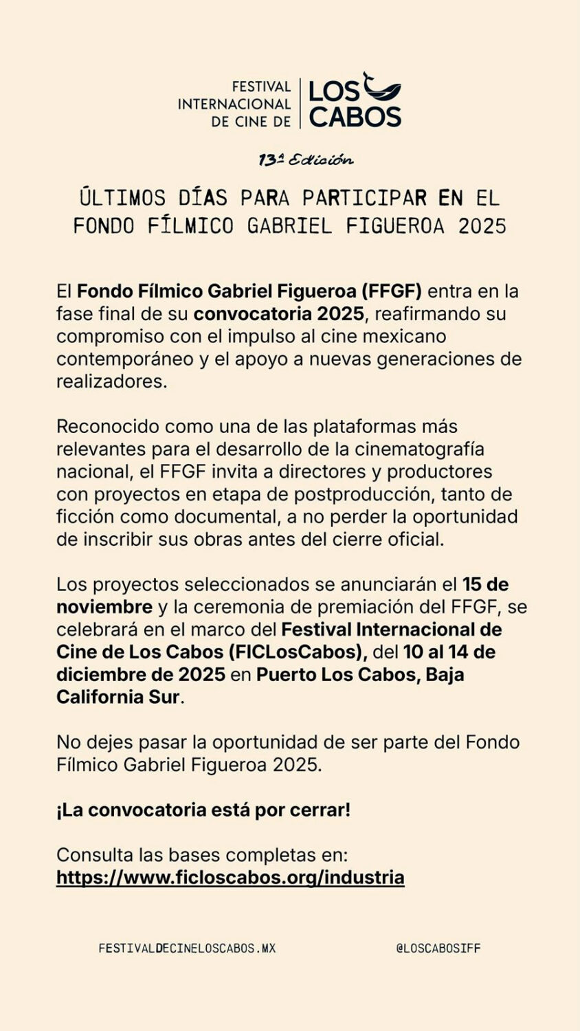 FICLosCabos 2025: Últimos días para participar en el Fondo Fílmico Gabriel Figueroa 2025 | #Cine #Cultura #Eventos